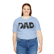 Load image into Gallery viewer, HUNTING DAD -- Short Sleeve Tee