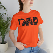 Load image into Gallery viewer, HUNTING DAD -- Short Sleeve Tee