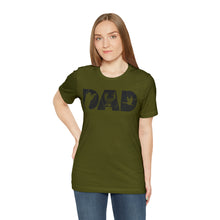 Load image into Gallery viewer, HUNTING DAD -- Short Sleeve Tee