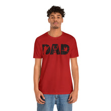 Load image into Gallery viewer, HUNTING DAD -- Short Sleeve Tee