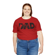 Load image into Gallery viewer, HUNTING DAD -- Short Sleeve Tee