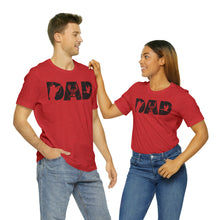 Load image into Gallery viewer, HUNTING DAD -- Short Sleeve Tee