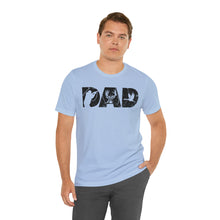 Load image into Gallery viewer, HUNTING DAD -- Short Sleeve Tee