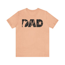 Load image into Gallery viewer, HUNTING DAD -- Short Sleeve Tee