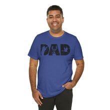 Load image into Gallery viewer, HUNTING DAD -- Short Sleeve Tee