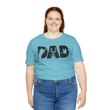 Load image into Gallery viewer, HUNTING DAD -- Short Sleeve Tee