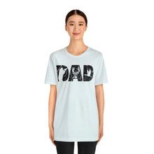 Load image into Gallery viewer, HUNTING DAD -- Short Sleeve Tee