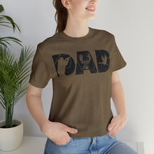 Load image into Gallery viewer, HUNTING DAD -- Short Sleeve Tee