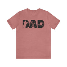 Load image into Gallery viewer, HUNTING DAD -- Short Sleeve Tee