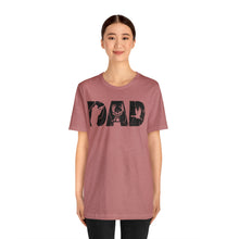 Load image into Gallery viewer, HUNTING DAD -- Short Sleeve Tee