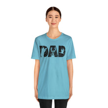 Load image into Gallery viewer, HUNTING DAD -- Short Sleeve Tee