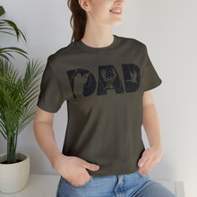 Load image into Gallery viewer, HUNTING DAD -- Short Sleeve Tee