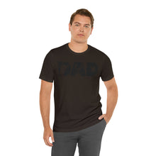 Load image into Gallery viewer, HUNTING DAD -- Short Sleeve Tee