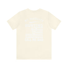 Load image into Gallery viewer, Dad's Hunting Buddy--Short Sleeve Tee
