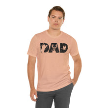Load image into Gallery viewer, HUNTING DAD -- Short Sleeve Tee