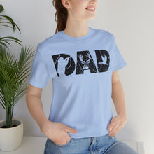 Load image into Gallery viewer, HUNTING DAD -- Short Sleeve Tee