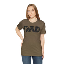 Load image into Gallery viewer, HUNTING DAD -- Short Sleeve Tee