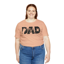 Load image into Gallery viewer, HUNTING DAD -- Short Sleeve Tee