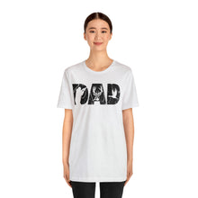 Load image into Gallery viewer, HUNTING DAD -- Short Sleeve Tee