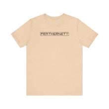 Load image into Gallery viewer, Unisex Jersey Short Sleeve Tee - FEATHERNETT Graphic Top