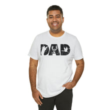 Load image into Gallery viewer, HUNTING DAD -- Short Sleeve Tee