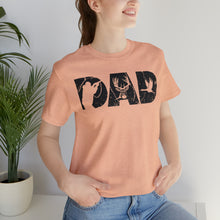 Load image into Gallery viewer, HUNTING DAD -- Short Sleeve Tee