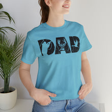 Load image into Gallery viewer, HUNTING DAD -- Short Sleeve Tee