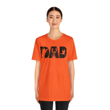 Load image into Gallery viewer, HUNTING DAD -- Short Sleeve Tee