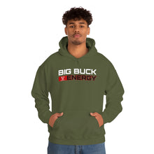 Load image into Gallery viewer, Big Buck Energy -- Unisex Hooded Sweatshirt
