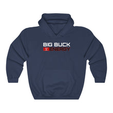 Load image into Gallery viewer, BIG BUCK ENRGY - Unisex Heavy Blend™ Hooded Sweatshirt