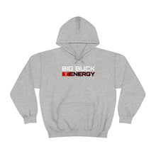 Load image into Gallery viewer, Big Buck Energy -- Unisex Hooded Sweatshirt