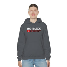 Load image into Gallery viewer, Big Buck Energy -- Unisex Hooded Sweatshirt