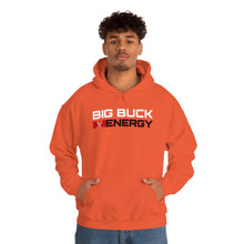 Load image into Gallery viewer, Big Buck Energy -- Unisex Hooded Sweatshirt