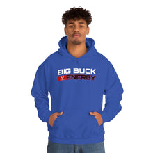 Load image into Gallery viewer, Big Buck Energy -- Unisex Hooded Sweatshirt