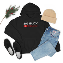 Load image into Gallery viewer, Big Buck Energy -- Unisex Hooded Sweatshirt