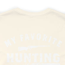 Load image into Gallery viewer, Dad&#39;s Hunting Buddy--Short Sleeve Tee
