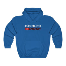 Load image into Gallery viewer, BIG BUCK ENRGY - Unisex Heavy Blend™ Hooded Sweatshirt
